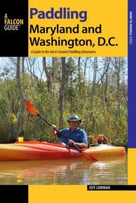 Paddling Maryland and Washington D.C. Book by Jeff Lowman